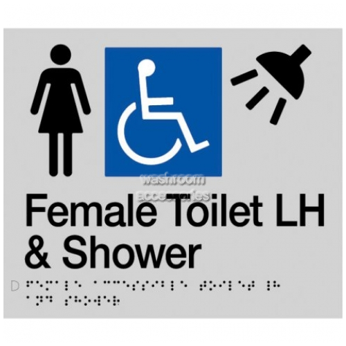 View FDTSLH Female Accessible Toilet Left Hand and Shower Sign Braille details.