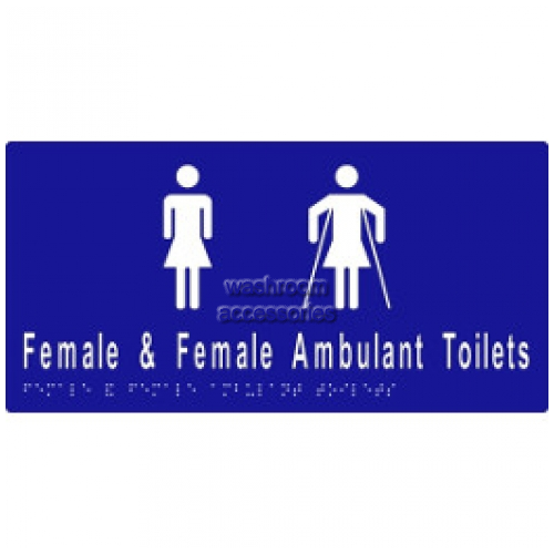 View ML16266A Braille Sign Female and Female Ambulant Toilet Sign details.